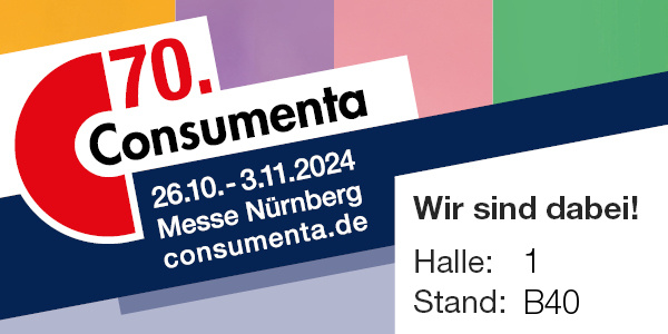 70. Consumenta, 26.10.–3.11.2024, Messe Nürnberg. Wir sind dabei: Halle 1, Stand B40!